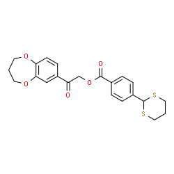ChemSpider 2D Image | 2-(3,4-Dihydro-2H-1,5-benzodioxepin-7-yl)-2-oxoethyl 4-(1,3-dithian-2-yl)benzoate | C22H22O5S2